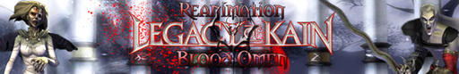 Blood Omen: Legacy of Kain - Reanimation: Legacy Of Kain Blood Omen